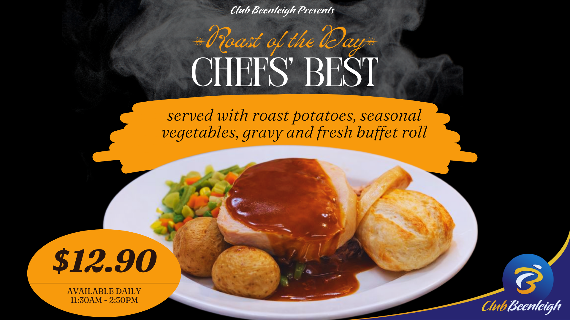 $12.90 ROAST OF THE DAY