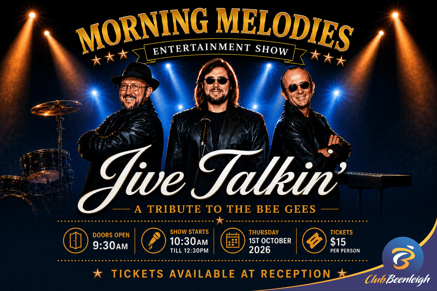$15 Tickets Available from Reception